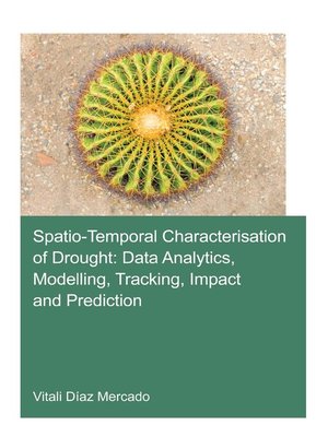 cover image of Spatio-temporal characterisation of drought